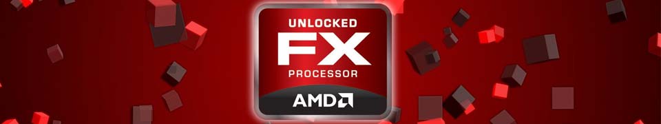 AMd FX Banner